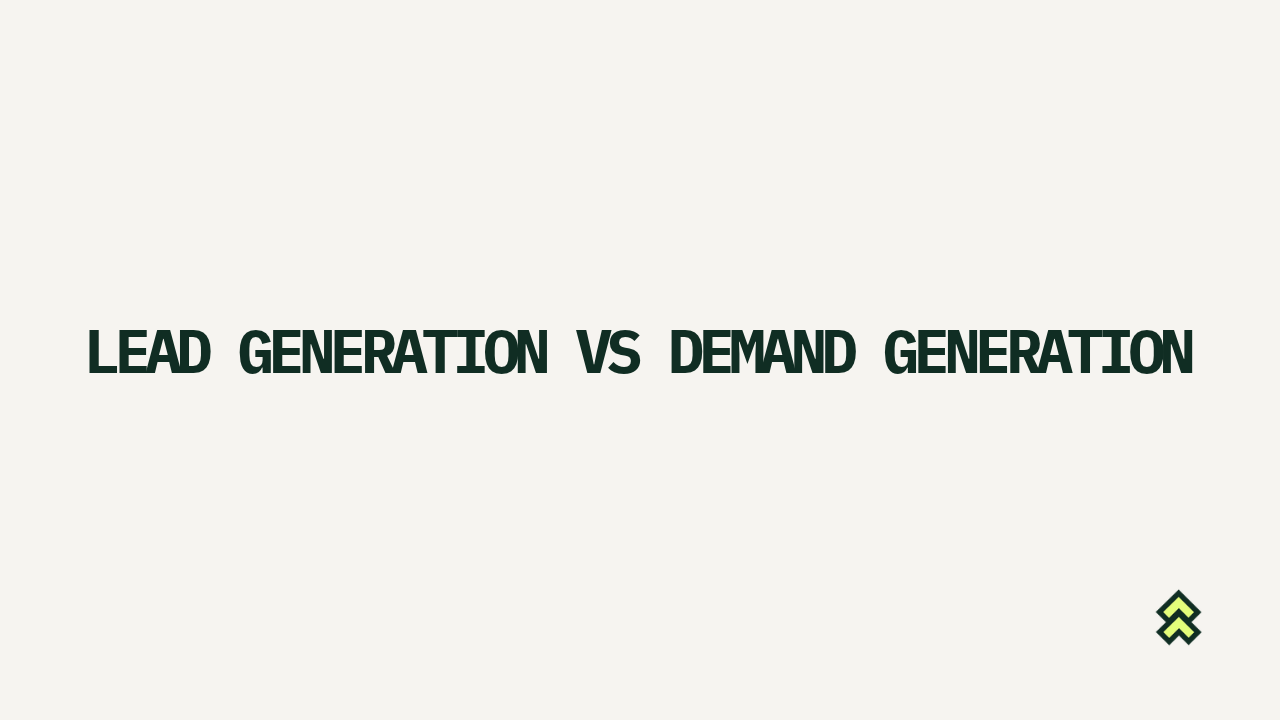 Lead generation vs demand generation: which to fund first when signups never buy