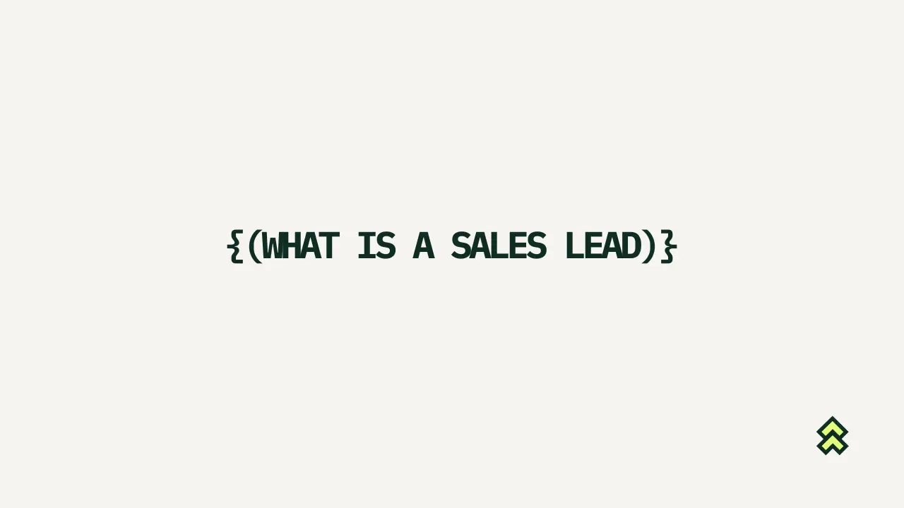 What is a sales lead? A definition for sales and marketing teams